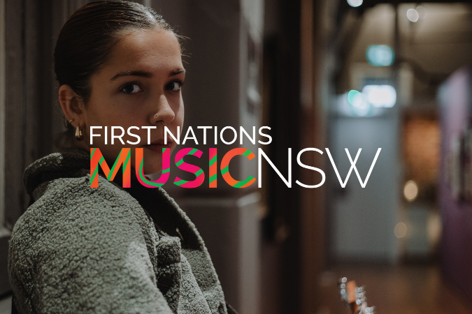 First Nations MusicNSW logo over photo of Llaney Webb, photo by Glen Smith, Darkeye Photography - participant in First Nations EPK Masterclass